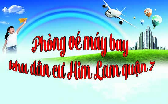 Phòng vé máy bay khu dân cư Him Lam quận 7