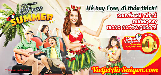 Hè bay free – đi thỏa thích với 0 đồng của Vietjet