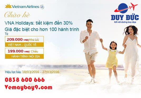 ​Hè đến rồi! Đặt ngay vé Vietnam Airlines siêu khuyến mãi 199 000 vnđ