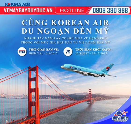 Mua ngay vé Korean Air du ngoạn đến Mỹ giá 786 USD
