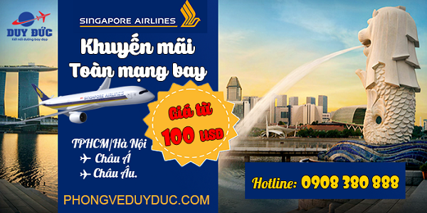Singapore Airlines khuyến mãi vé bay khắp Châu Á - Âu 100 USD