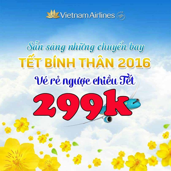 Vietnam Airlines tung vé rẻ ngược chiều Tết 2016 chỉ 299k