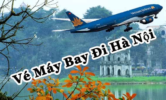 Vé máy bay đi Hà Nội chợ Tân Hương