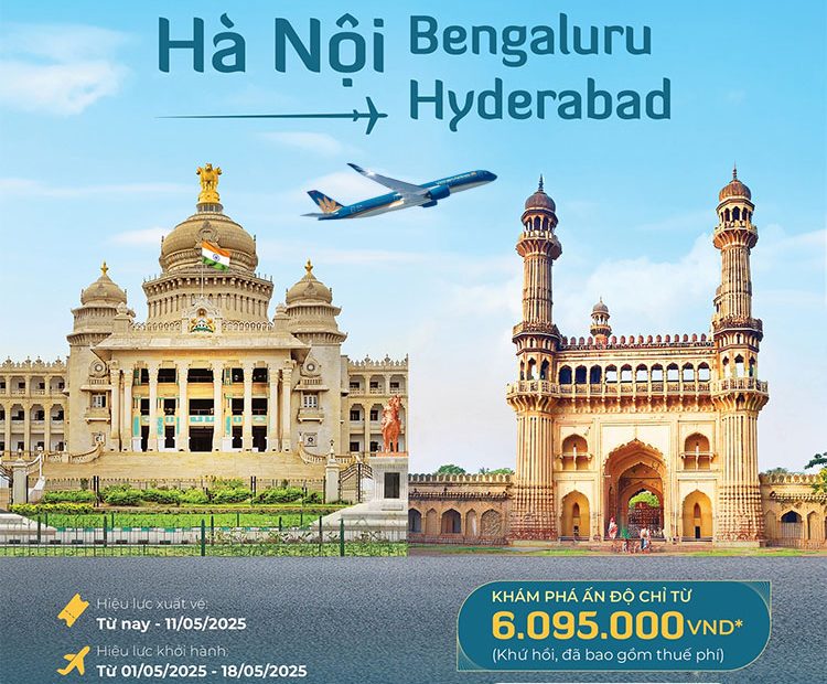Khai trương bay thẳng đến Bengaluru và Hyderabad
