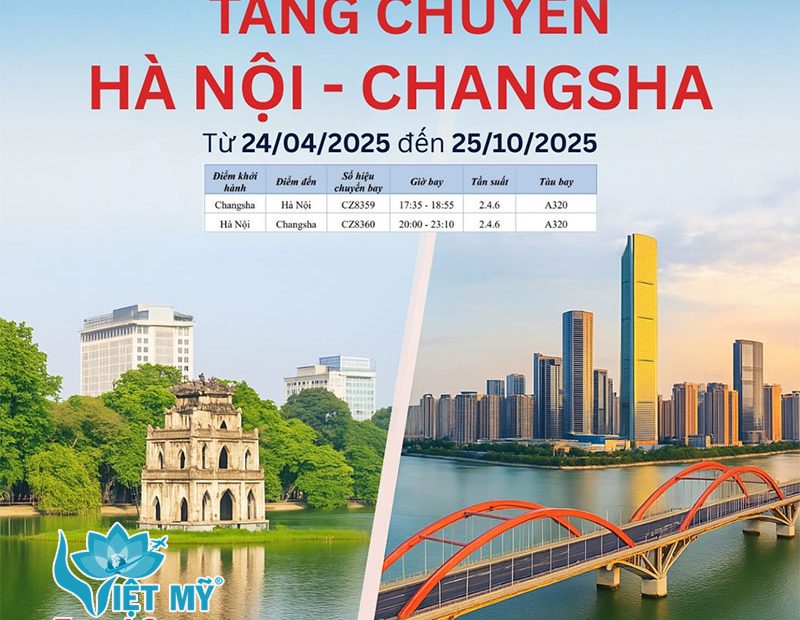 Tăng tần suất bay Hà Nội đi Changsha với China Southern