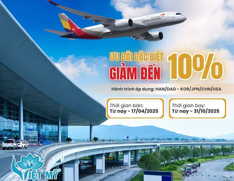 Ưu đãi đặc biệt Asiana Airlines - GIẢM đến 10% vé bay