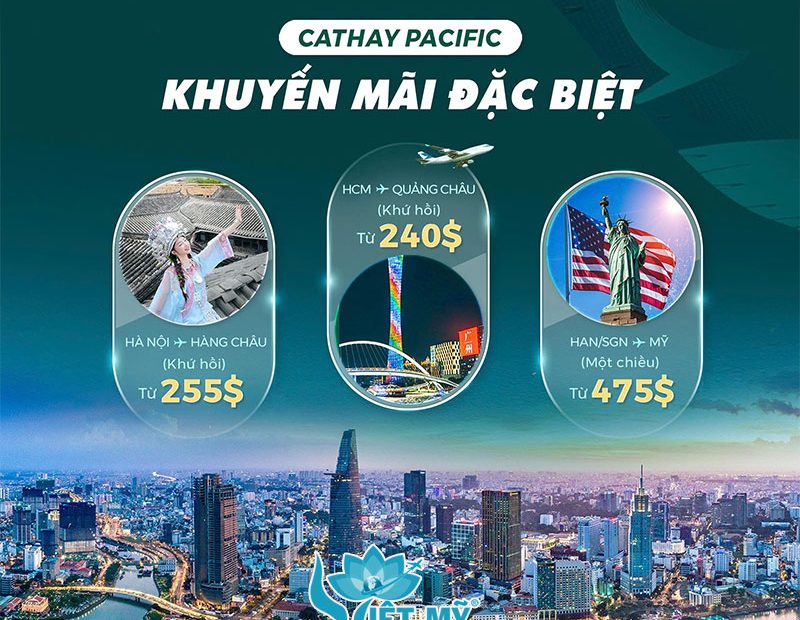 Cathay Pacific khuyến mãi đặc biệt chặng quốc tế