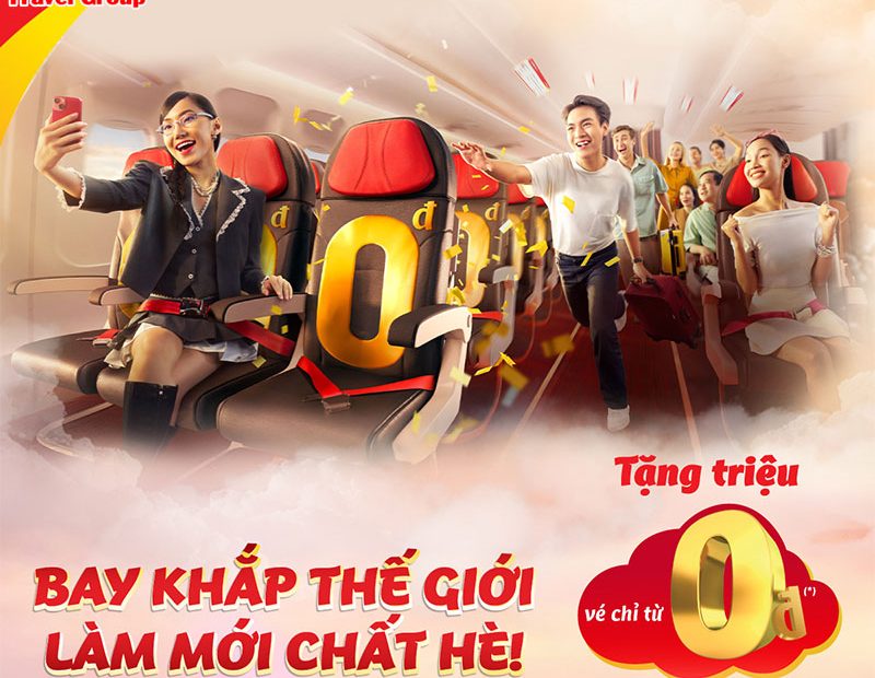 DEAL XỊN vé 0Đ từ Vietjet - bay trong & ngoài nước!