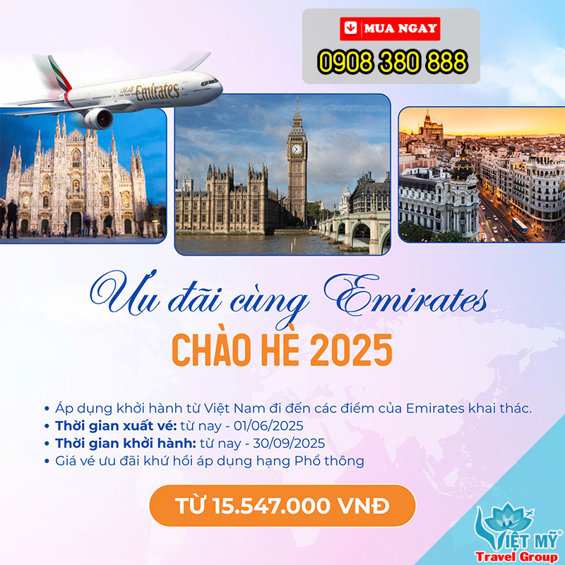 Khuyến mãi hè Emirates 2025 - ưu đãi từ Việt Nam đi khắp thế giới!