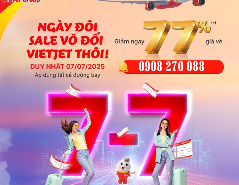 Vietjet tung ưu đãi ngày đôi 7-7 và giảm đến 77% giá vé Eco
