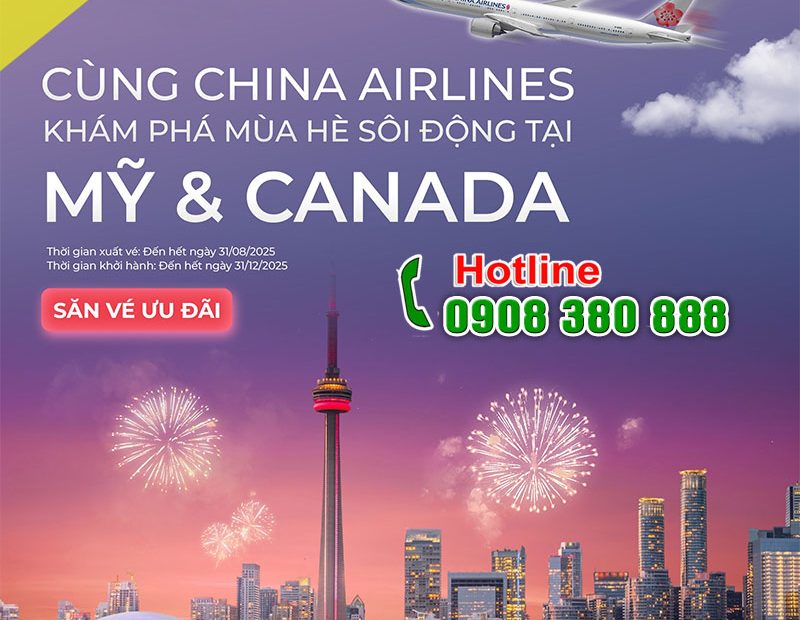 Mùa hè nước Mỹ rực rỡ đang chờ bạn - Cùng China Airlines vi vu với giá siêu ưu đãi!