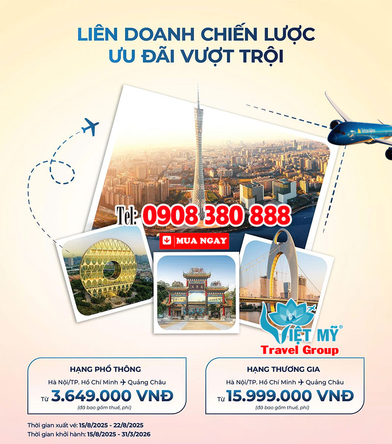 Bay Quảng Châu siêu tiết kiệm - Đón đầu kỷ nguyên liên doanh Vietnam Airlines