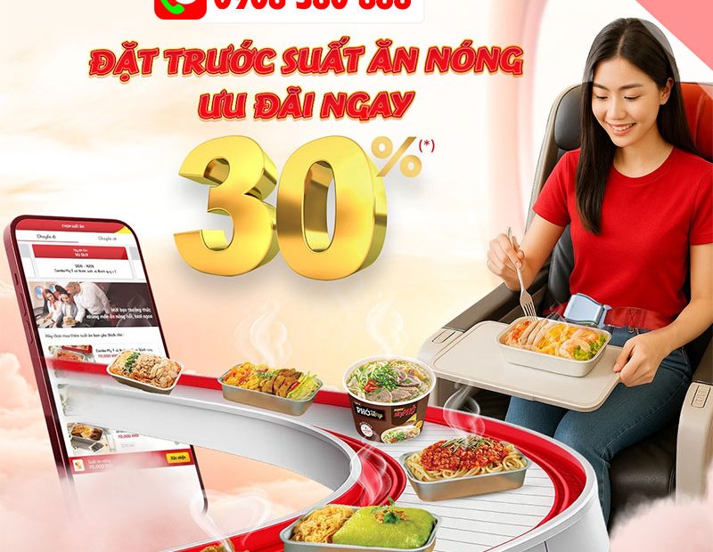 Đặt trước suất ăn Vietjet - Ưu đãi 30%