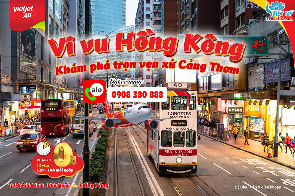 Vi vu Hồng Kông cùng Vietjet – Trọn vẹn trải nghiệm “Xứ Cảng Thơm”