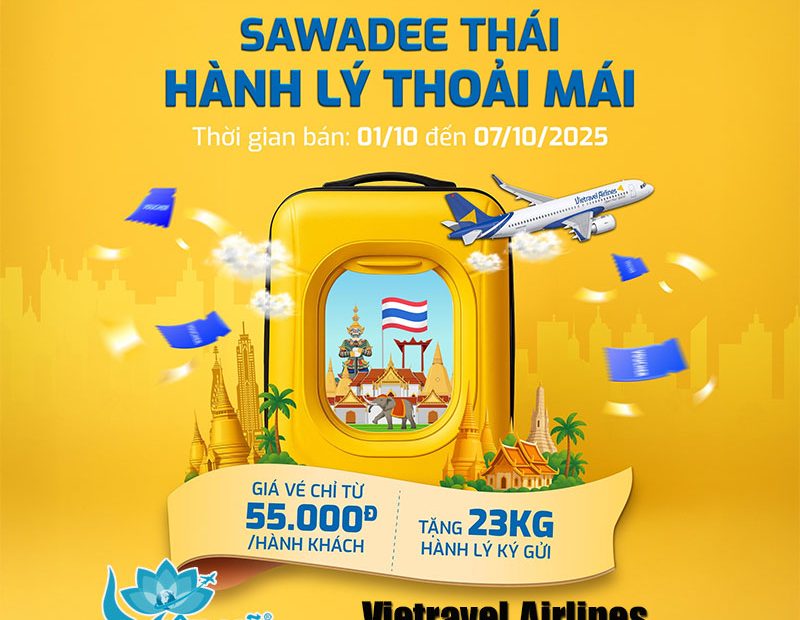 Vietravel Airlines mở đường bay thẳng đến Bangkok từ ngày 26/10/2025