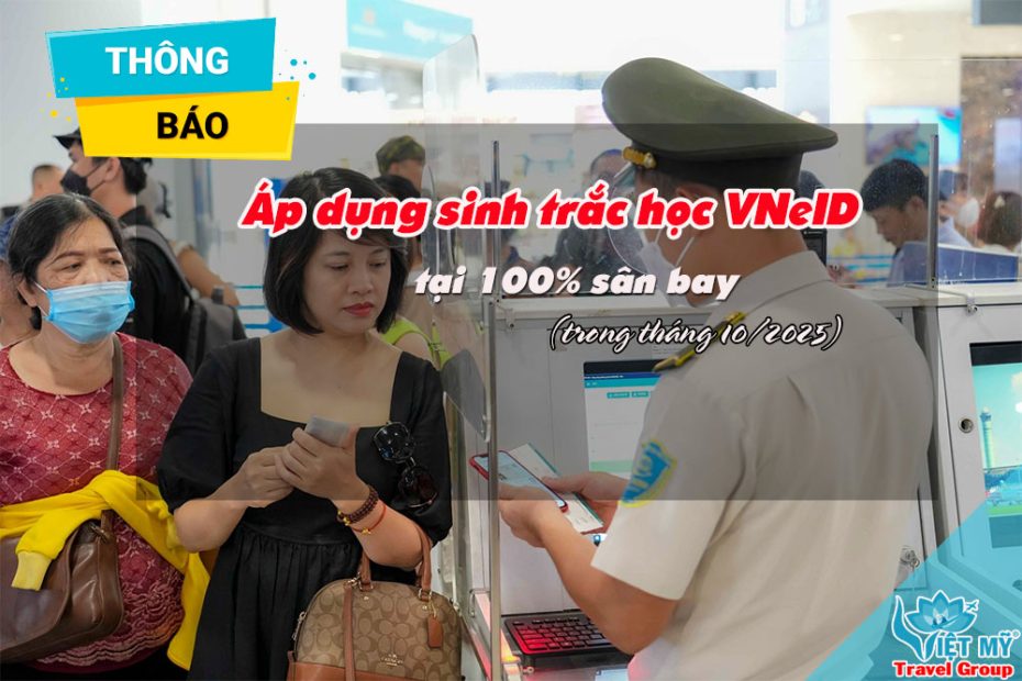 Xác thực điện tử VNeID tại 100% sân bay trên toàn quốc trong tháng 10/2025