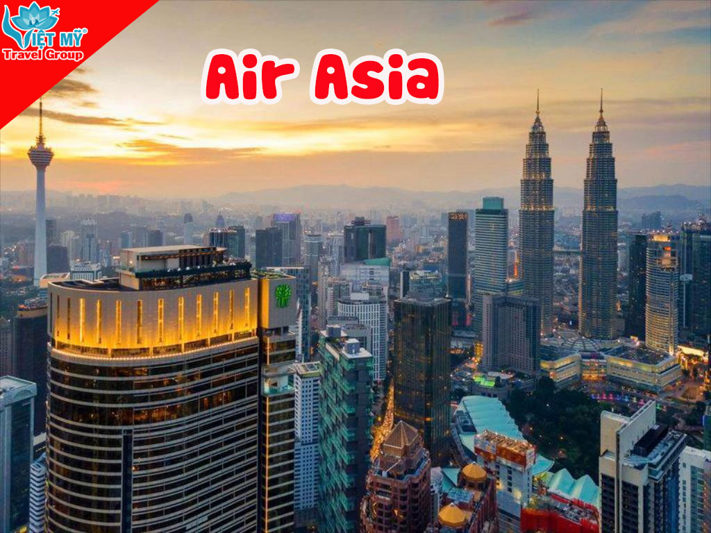 Vé AirAsia ưu đãi: Tặng ngay 20kg hành lý ký gửi khi bay Kuala Lumpur & Bangkok