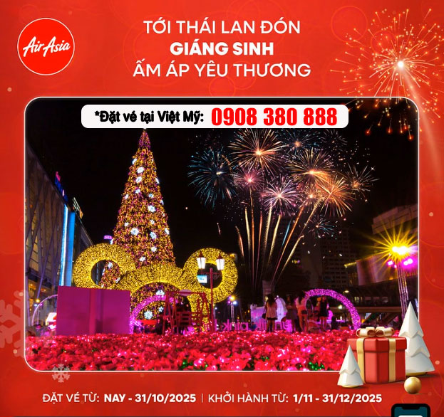 Vi vu Thái Lan cuối năm: Săn vé AirAsia giá hấp dẫn tại Việt Mỹ