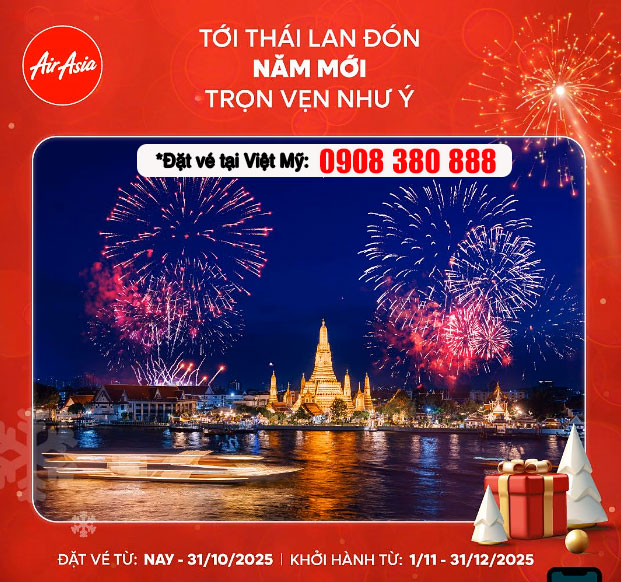 Vi vu Thái Lan cuối năm: Săn vé AirAsia giá hấp dẫn tại Việt Mỹ