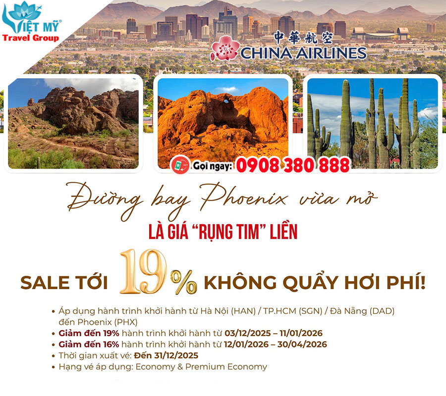 China Airlines mở đường bay mới đến Phoenix kèm ưu đãi giảm đến 19%