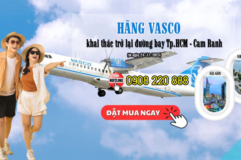 VASCO khai thác trở lại đường bay TP.HCM - Cam Ranh từ ngày 24/11/2025