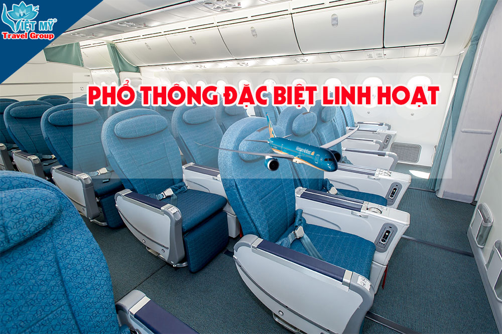 Trải nghiệm hạng Phổ Thông Đặc Biệt Linh Hoạt của Vietnam Airlines trên đường bay Hà Nội – TP.HCM