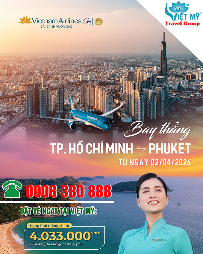 Vietnam Airlines khai trương đường bay thẳng TP.HCM - Phuket từ 02/04/2026