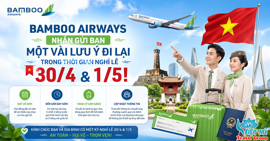 Hành khách cần biết gì khi bay dịp lễ 30/4 – 1/5?