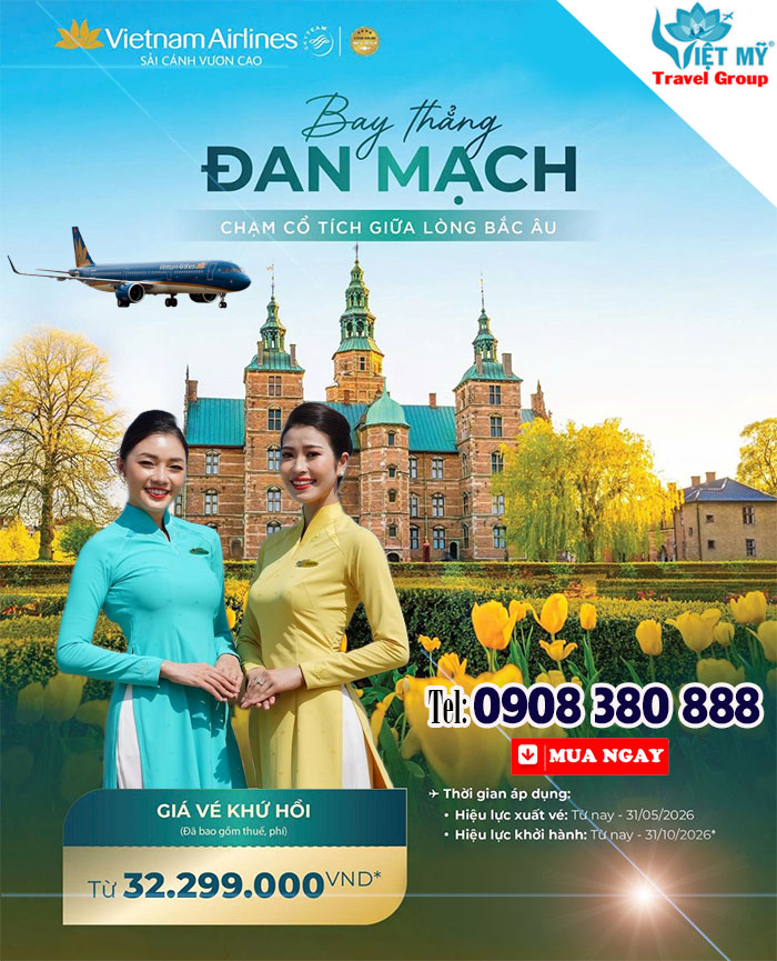 Khám phá mùa Xuân - Hè rực rỡ tại Đan Mạch cùng Vietnam Airlines từ 32.299.000 VNĐ