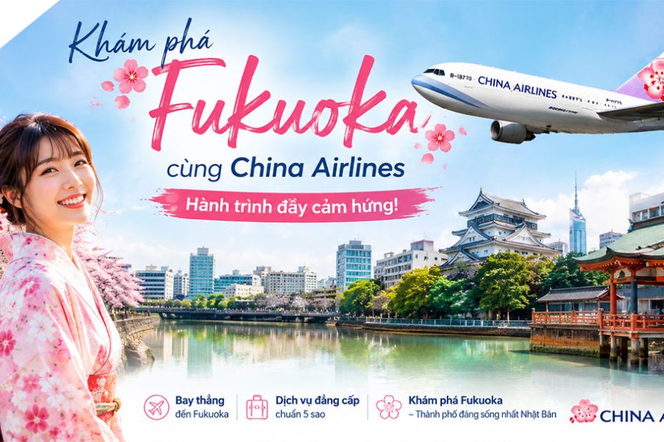 Khám phá Fukuoka cùng China Airlines – Hành trình đầy cảm hứng!