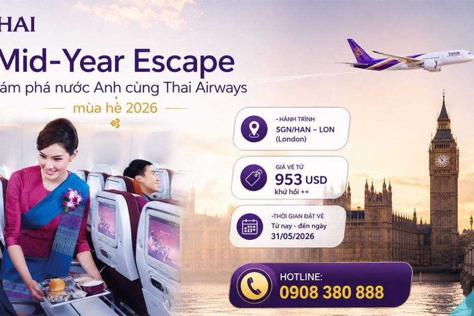 Mid-Year Escape – Khám phá nước Anh cùng Thai Airways mùa hè 2026