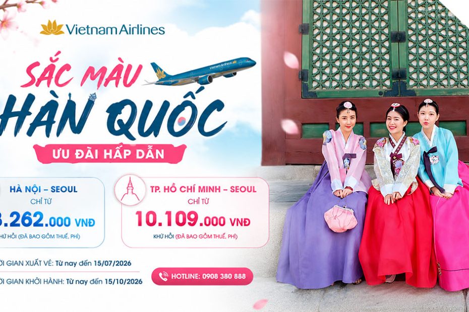 Du lịch Seoul mùa thu tiết kiệm với ưu đãi từ Vietnam Airlines