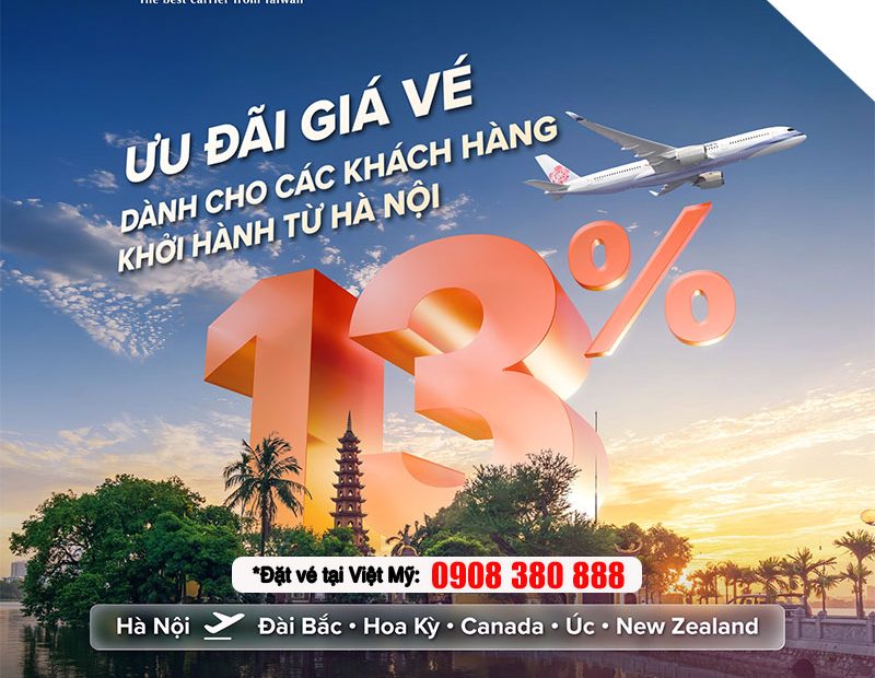 Chỉ 11 ngày: Săn vé China Airlines ưu đãi đến 13%