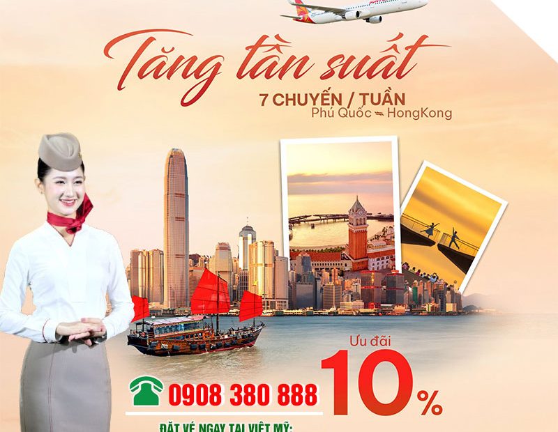 Sun PhuQuoc Airways tăng tần suất bay Phú Quốc - Hong Kong & Ưu đãi giảm 10% giá vé