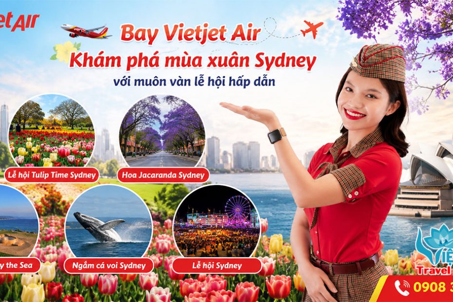 Bay Vietjet Air khám phá mùa xuân Sydney với muôn vàn lễ hội hấp dẫn