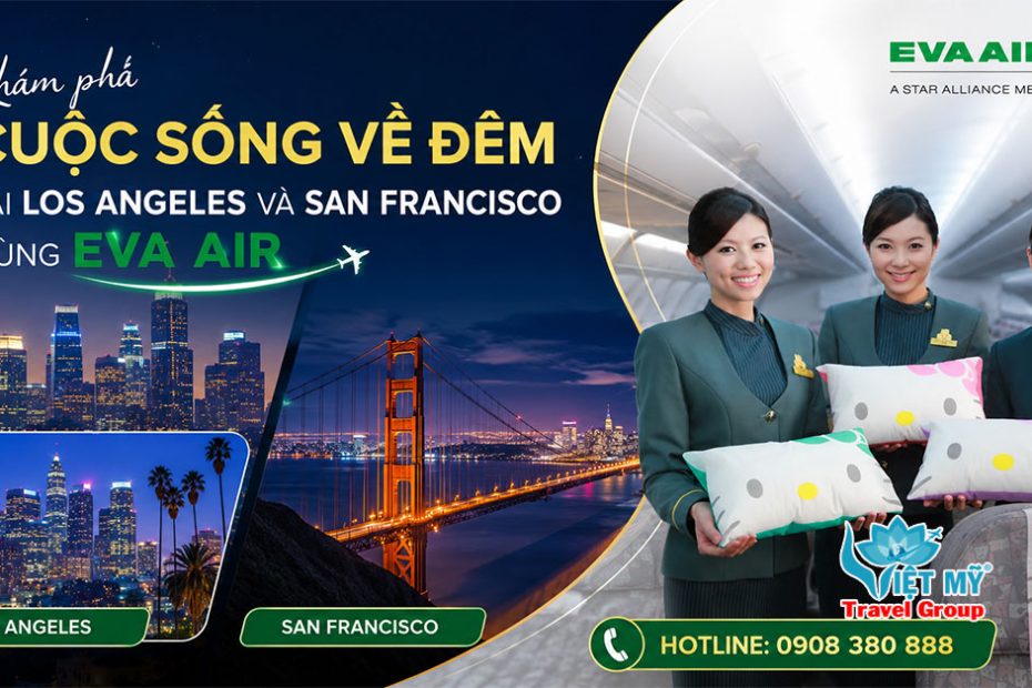 Khám phá cuộc sống về đêm tại Los Angeles và San Francisco cùng EVA Air