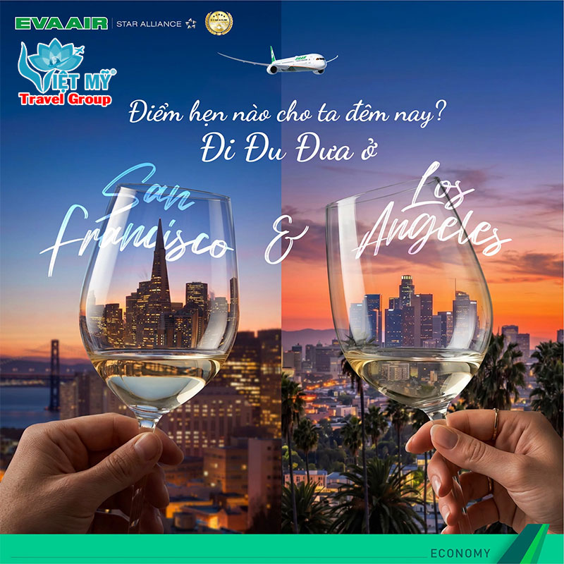 Bay đến Los Angeles và San Francisco với lịch bay mỗi ngày của EVA Air
