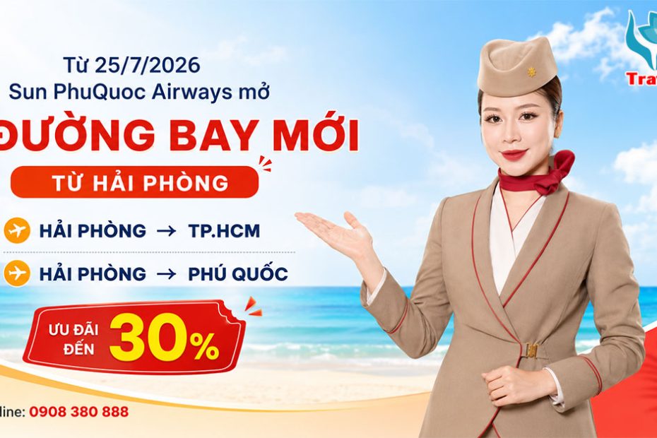 Sun PhuQuoc Airways mở bán đường bay Hải Phòng – TP.HCM và Hải Phòng – Phú Quốc từ 25/7/2026