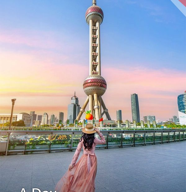 Trải nghiệm Thượng Hải theo nhịp điệu riêng cùng China Airlines