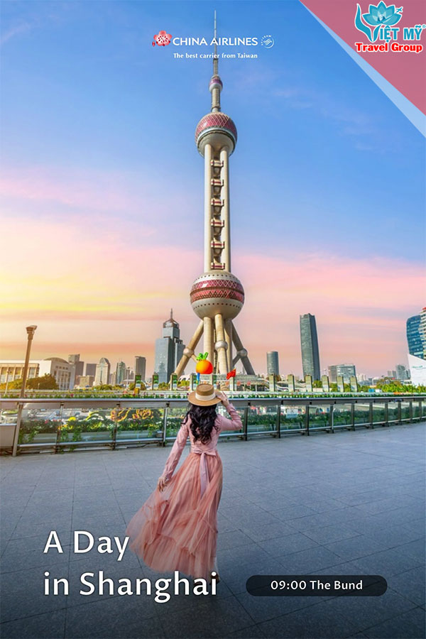 Trải nghiệm Thượng Hải theo nhịp điệu riêng cùng China Airlines