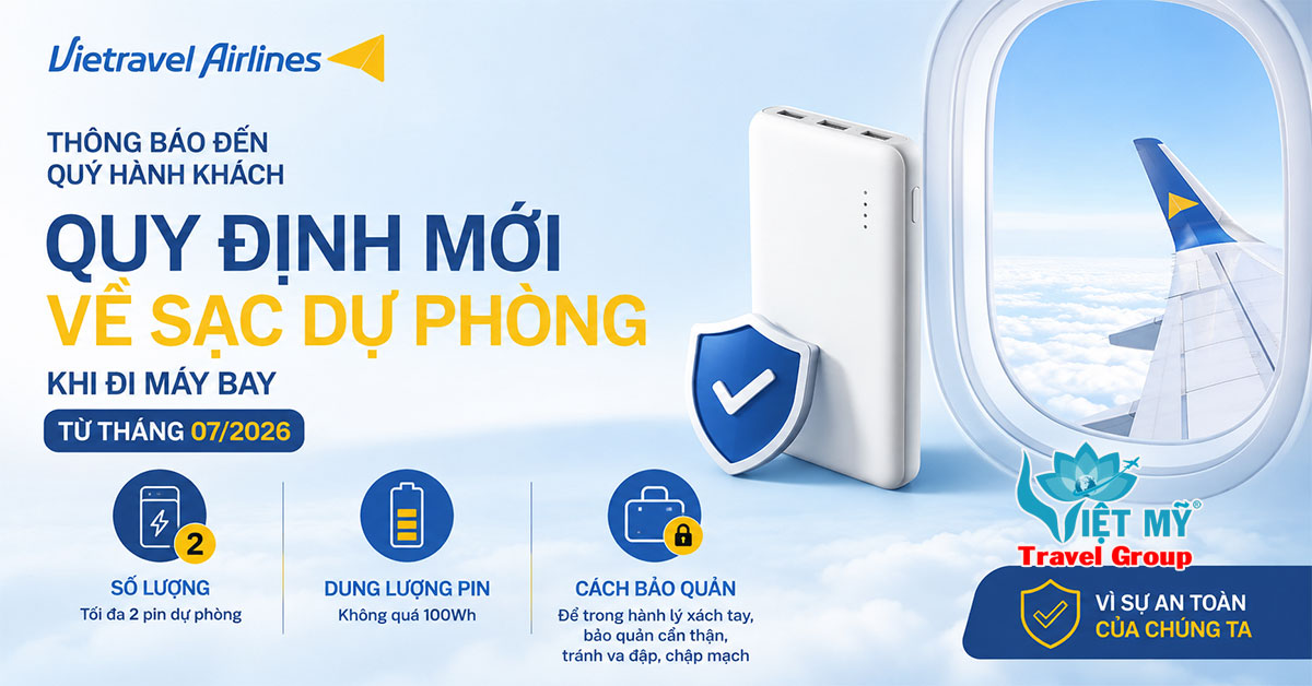 Vietravel Airlines thông báo quy định mới về sạc dự phòng từ 01/07/2026