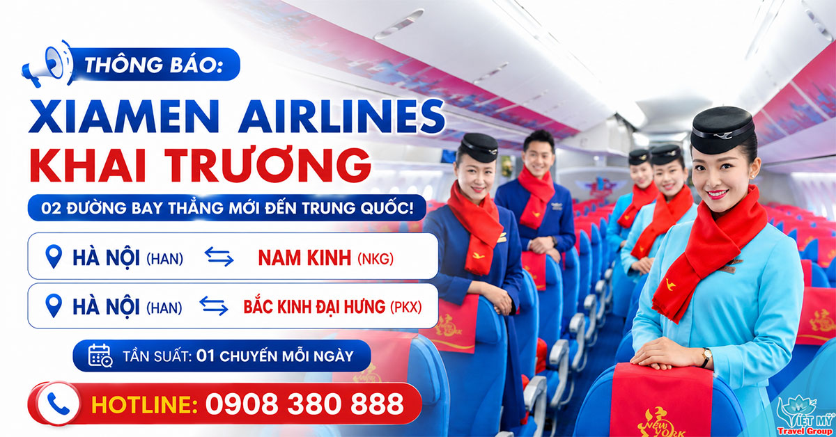 Xiamen Airlines khai trương 2 đường bay thẳng Hà Nội - Nam Kinh và Hà Nội - Bắc Kinh Đại Hưng từ tháng 9/2026