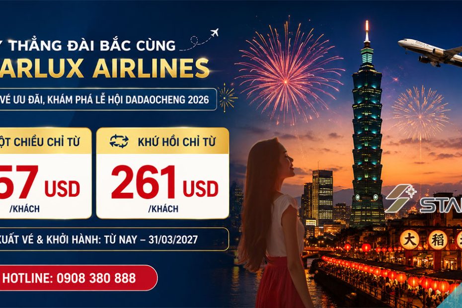 Đến Đài Bắc mùa lễ hội Dadaocheng cùng STARLUX Airlines