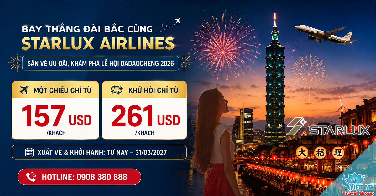 Đến Đài Bắc mùa lễ hội Dadaocheng cùng STARLUX Airlines