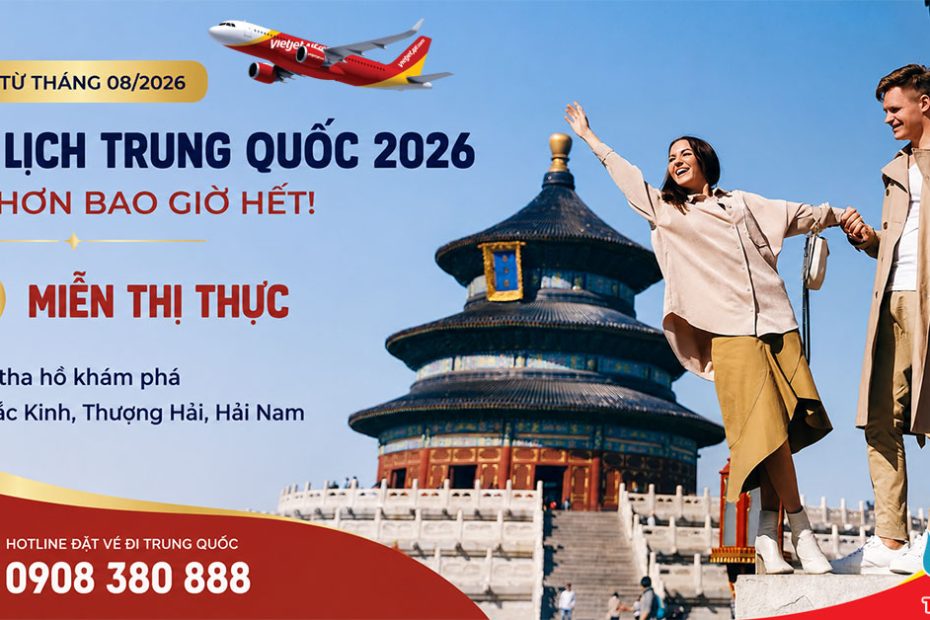 Du lịch Trung Quốc 2026: Miễn thị thực, tha hồ khám phá!
