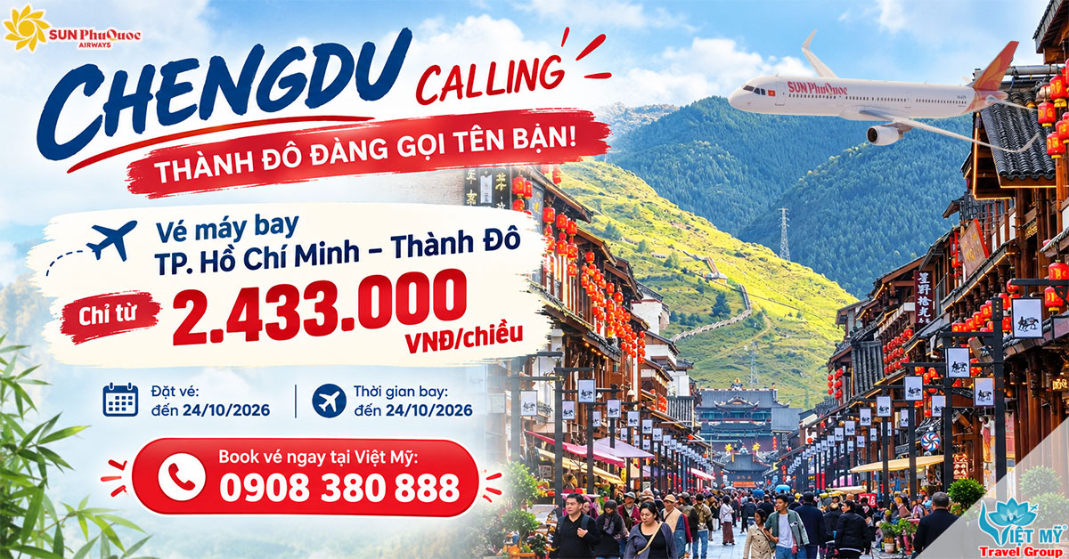 Đến Thành Đô cùng Sun PhuQuoc Airways, trải nghiệm Trung Quốc theo cách mới