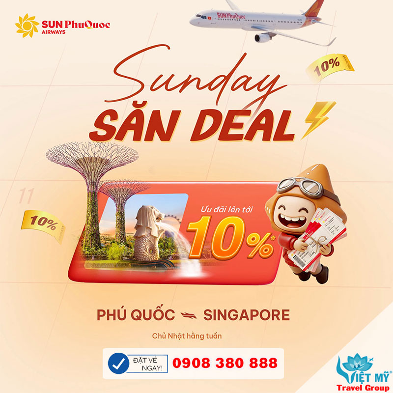 Sun PhuQuoc Airways ưu đãi 8% vé Phú Quốc - Singapore mỗi Chủ Nhật