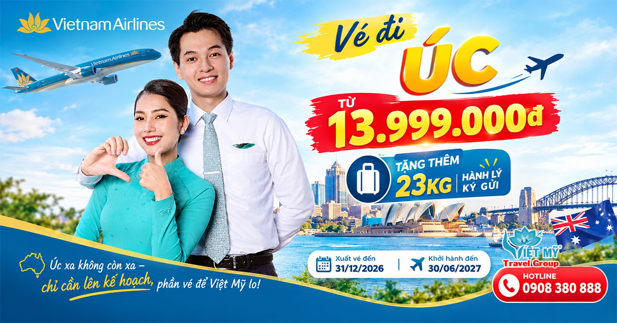Vé Vietnam Airlines đi Úc từ 13tr999k & tặng thêm 23kg hành lý