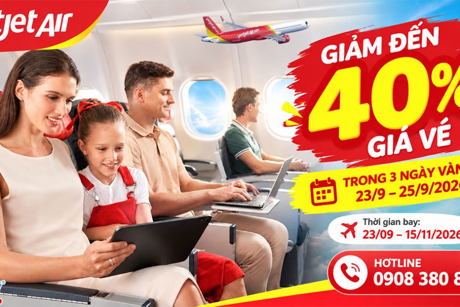 Vietjet giảm đến 40% giá vé trong 3 ngày vàng 23–25/9/2026