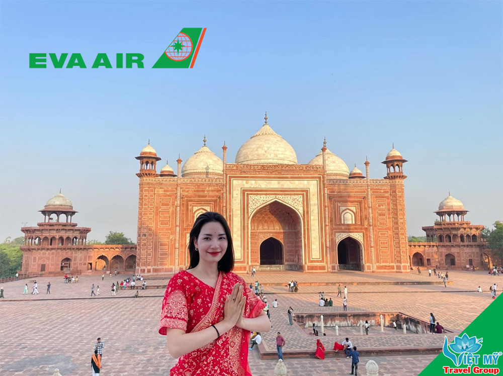 Khám phá Delhi cùng EVA Air qua hành trình nối chuyến Đài Bắc